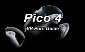 pico 4 how to hompage how to watch vr porn